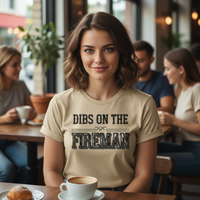 Load image into Gallery viewer, Dibs On The Fireman
