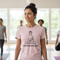 Load image into Gallery viewer, Premium Comfort Let That Shit Go - Yoga Shirt