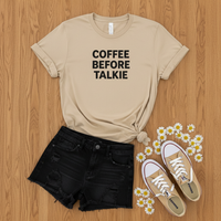 Load image into Gallery viewer, Coffee Before Talkie