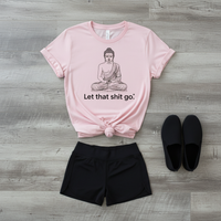 Load image into Gallery viewer, Premium Comfort Let That Shit Go - Yoga Shirt