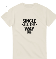 Load image into Gallery viewer, Unisex - Holiday T-Shirt – Single All The Way
